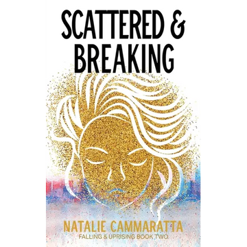 Scattered & Breaking - Paperback