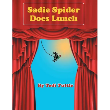 Sadie Spider Does Lunch - Paperback