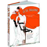 La Vie Parisienne: Covers and Cartoons, 1917-1922 - Hardcover