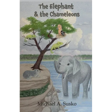 The Elephant and the Chameleons - Paperback
