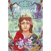A Misplaced Child - Hardcover
