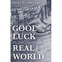 Good Luck in the Real World - Paperback