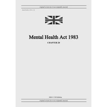 Mental Health Act 1983 (c. 20) - Paperback