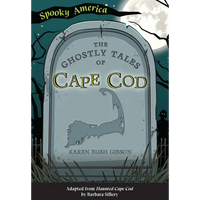 The Ghostly Tales of Cape Cod - Paperback