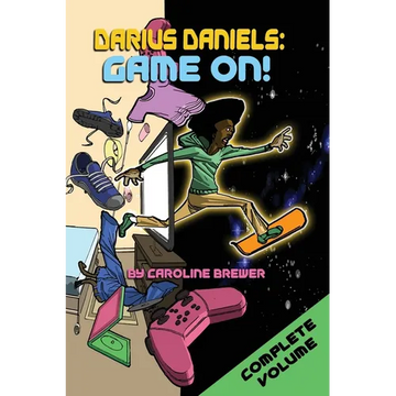 Darius Daniels: Game On!: The Complete Volume (Books 1, 2, and 3) - Paperback