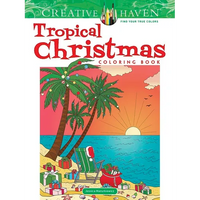 Creative Haven Tropical Christmas Coloring Book - Paperback