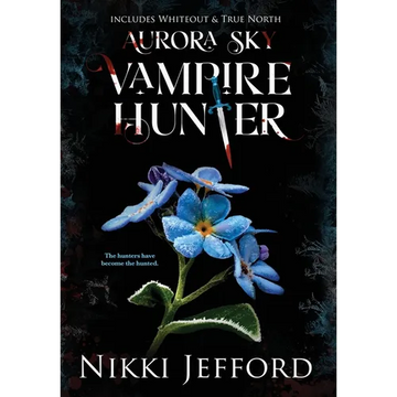 Aurora Sky Vampire Hunter, Duo 3 (Whiteout & True North) - Hardcover
