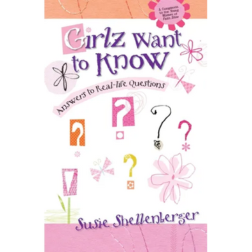 The Girlz Want to Know: Answers to Real Life Questions - Paperback
