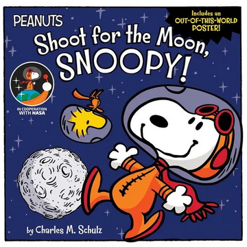 Shoot for the Moon, Snoopy! - Paperback