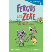 Fergus and Zeke and the Field Day Challenge: Candlewick Sparks - Paperback