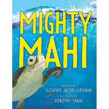 Mighty Mahi - Paperback