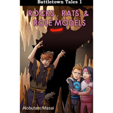 Battletown Tales 1 Rocks, Rats, & Role Models - Paperback