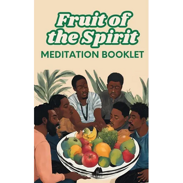 Fruit of the Spirit: Meditation Booklet - Paperback