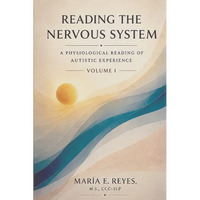 Reading the Nervous System: A Physiological Reading of Autistic Experience - Paperback