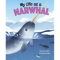 My Life as a Narwhal - Hardcover
