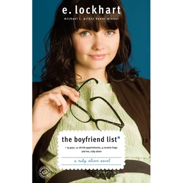 The Boyfriend List: 15 Guys, 11 Shrink Appointments, 4 Ceramic Frogs and Me, Ruby Oliver - Paperback