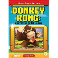Donkey Kong: Protector of DK Island: Protector of DK Island - Library Binding