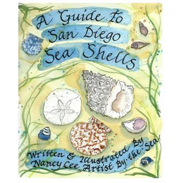 A Guide to San Diego Sea Shells - Paperback
