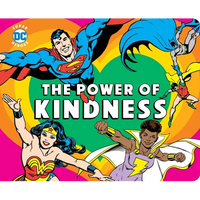 DC Super Heroes: The Power of Kindness - Board Book