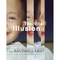 The Vital Illusion - Paperback