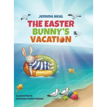 The Easter Bunny's Vacation - Hardcover