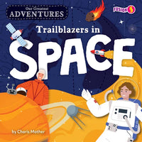 Trailblazers in Space - Paperback