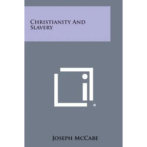 Christianity and Slavery