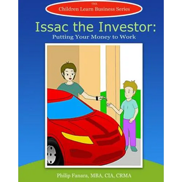 Isaac the Investor: Putting Your Money to Work - Paperback