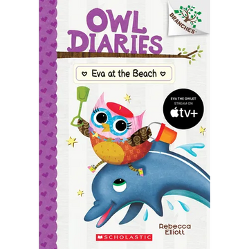 Eva at the Beach: A Branches Book (Owl Diaries #14): Volume 14 - Paperback