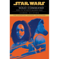 Solo Command: Star Wars Legends (Wraith Squadron) - Paperback