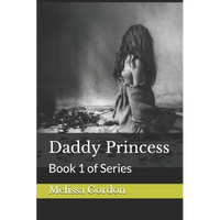 Daddy Princess: Book 1 of Series - Paperback