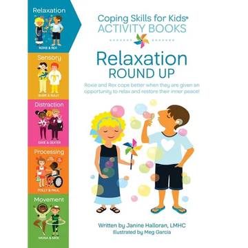 Coping Skills for Kids Activity Books: Relaxation Round Up - Paperback