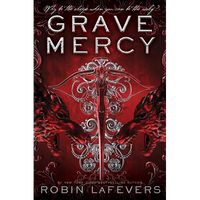 Grave Mercy: His Fair Assassin, Book I - Paperback