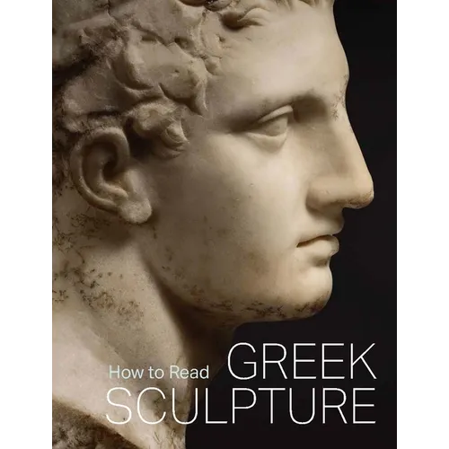 How to Read Greek Sculpture