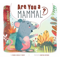 Are You a Mammal? - Library Binding