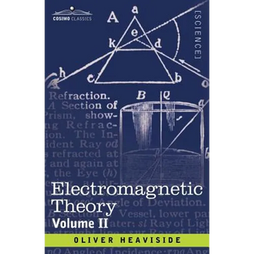 Electromagnetic Theory, Volume 2 - Paperback