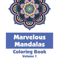 Marvelous Mandalas Coloring Book, Volume 1 - Paperback