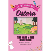 Ostara: The Hare & the Kingfisher - Paperback