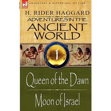 Adventures in the Ancient World: 1-Queen of the Dawn & Moon of Israel - Paperback