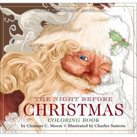 The Night Before Christmas Coloring Book: The Classic Edition - Paperback