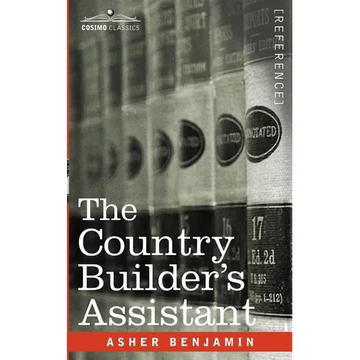 The Country Builder's Assistant - Paperback