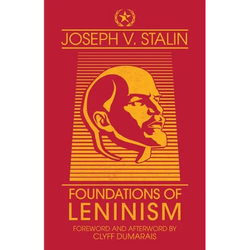 Foundations of Leninism - Paperback