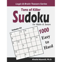 Tons of Killer Sudoku for Adults & Seniors: 1000 Easy to Hard Puzzles - Paperback