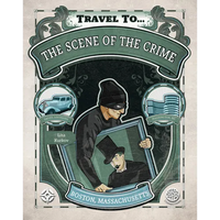 The Scene of the Crime, Grades 5 - 9 - Paperback