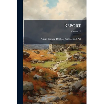 Report; Volume 16 - Paperback