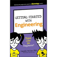 Getting Started with Engineering: Think Like an Engineer! - Paperback
