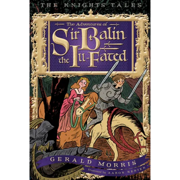 The Adventures of Sir Balin the Ill-Fated, 4 - Paperback