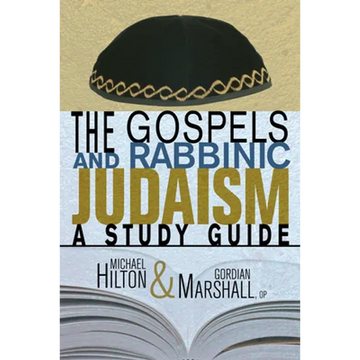 The Gospels and Rabbinic Judaism - Paperback