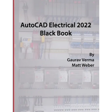 AutoCAD Electrical 2022 Black Book - Paperback