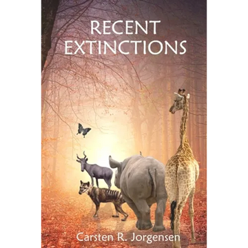 Recent Extinctions - Paperback